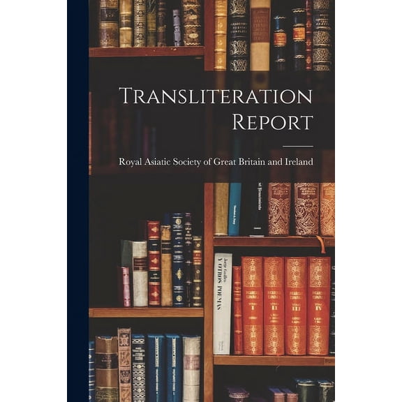 Transliteration Report, (Paperback)