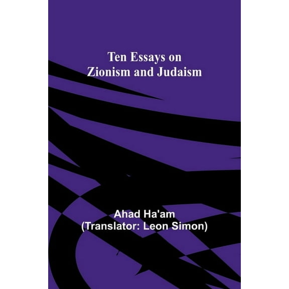 Ten Essays on Zionism and Judaism, (Paperback)