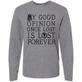 thumbnail image 3 of Inktastic Jane Austen Good Opinion Quote Long Sleeve T-Shirt, 3 of 5