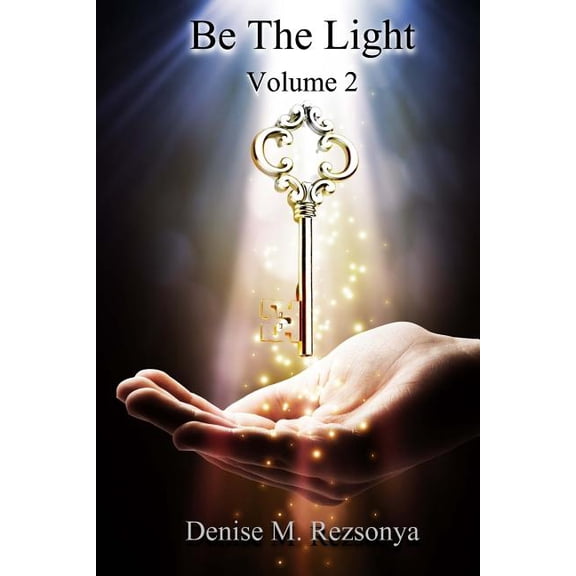 Be the Light Volume 2
