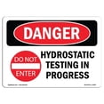 thumbnail image 1 of SignMission OS-DS-A-1218-L-2559 12 x 18 Po Signe de Danger OSHA - Essais Hydrostatiques en Cours, 1 of 1