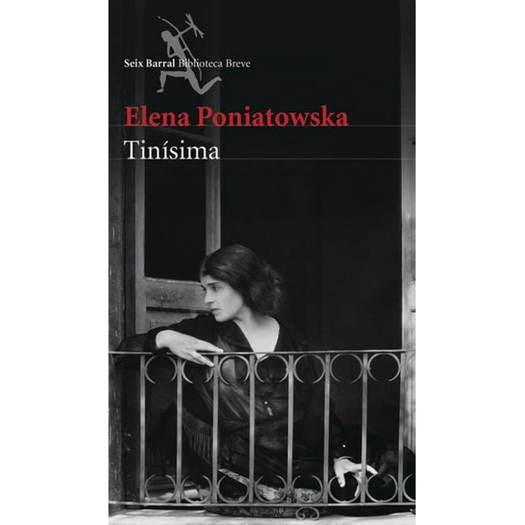 Tinísima (Novela Biográfica / A Biographical Novel), (Paperback)