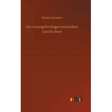 Der versiegelte Engel und andere Geschichten (Hardcover)