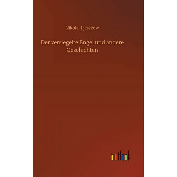 Der versiegelte Engel und andere Geschichten (Hardcover)