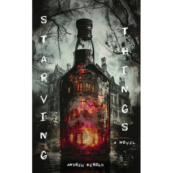 Starving Things, (Hardcover)