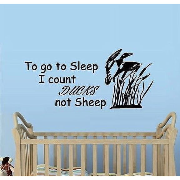 To go to Sleep I count Ducks not Sheep #2 - Wall Decal 13" x 26"