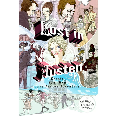 Lost in Austen : Create Your Own Jane Austen