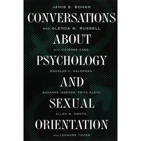Conversations about Psychology and Sexual Orientation, (Paperback)