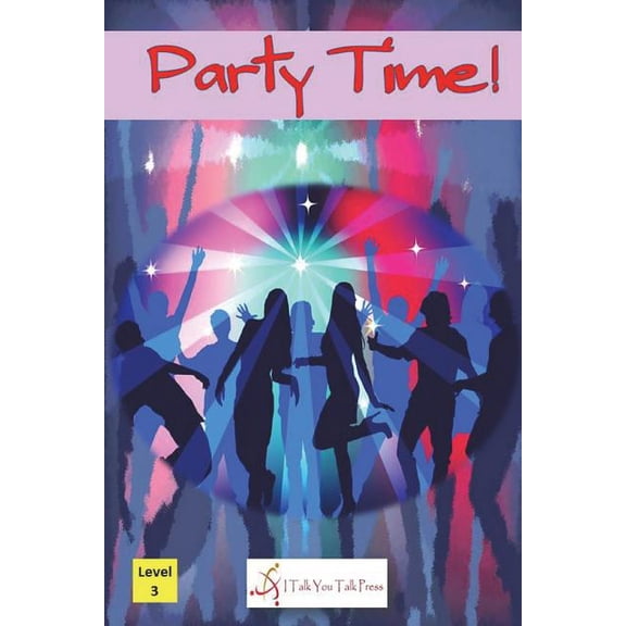 Party Time!, (Paperback)