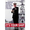 Pre-Owned, It's Your Ship: Management Techniques from the Best Damn Ship in the Navy, (Hardcover)