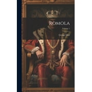 Romola; Volume 1 (Hardcover)