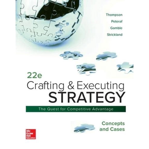 Pre-Owned Crafting & Executing Strategy: Concepts and Cases (Hardcover) 1260075109 9781260075106