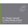 thumbnail image 1 of 101 Things I Learned® in Urban Design School, 1 of 3