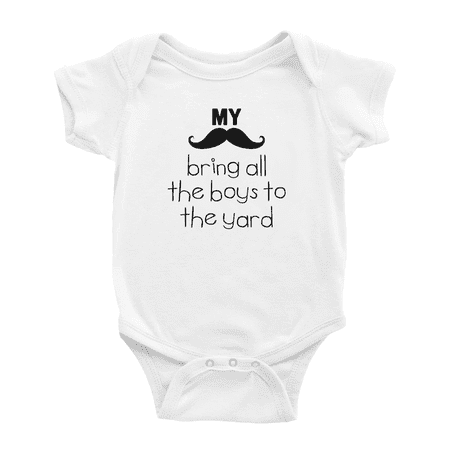 

My Mustache Bring All The Boys To The Yard Cute Baby Rompers Boy Girl Unisex