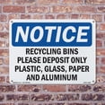 thumbnail image 5 of Recycling Bins Please Deposit Only Plastic OSHA Notice Rigid Plastic Sign 24 Inch x 18 Inch - 5 Pack, 5 of 8