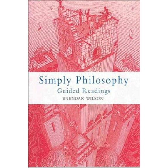 Pre-Owned Simply Philosophy : Guided Readings (Paperback) 9780748618231