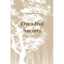 Dreadful Secrets, (Paperback)