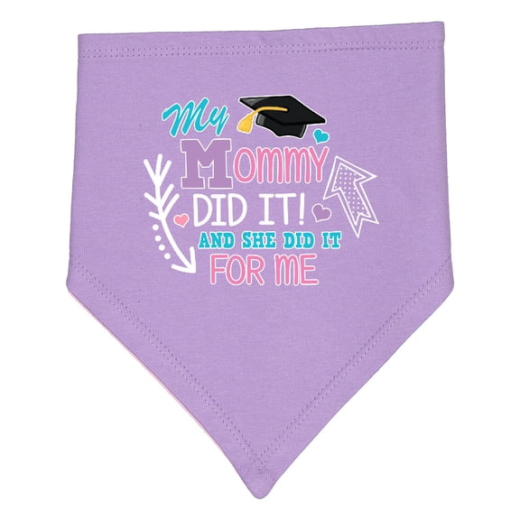 Inktastic My Mommy Did It and She Did It for Me with Graduation Cap Baby Bandana Bib