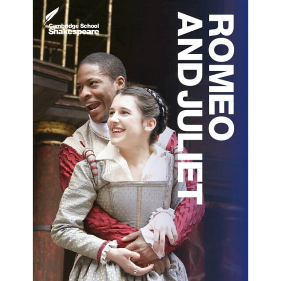 Cambridge School Shakespeare Romeo and Juliet, (Paperback)