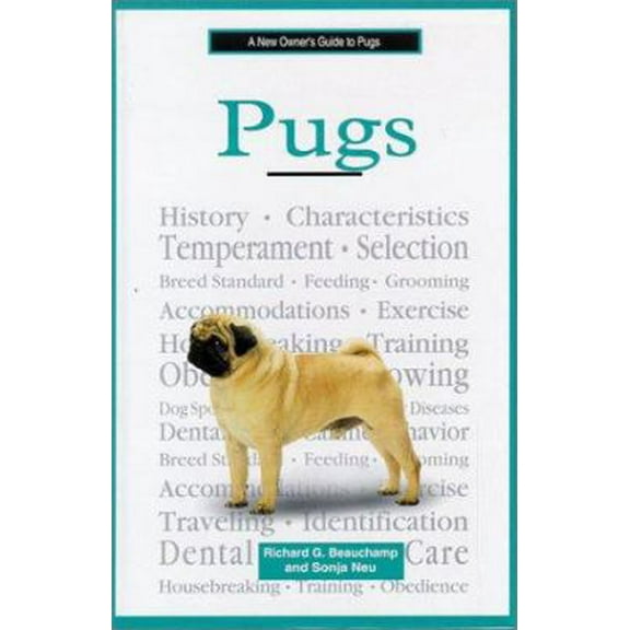 Pre-Owned A New Owner's Guide to Pugs (Hardcover) 0793827744 9780793827749