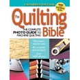 thumbnail image 1 of Pre-Owned The Quilting Bible: The Complete Photo Guide To Machine Quilting (Paperback) 1589232283 9781589232280, 1 of 1