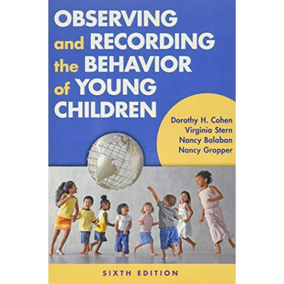 Pre-Owned Observing and Recording the Behvior of Young Children Paperback