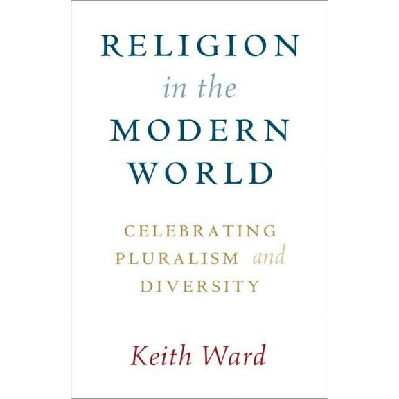 Religion in the Modern World, (Paperback)
