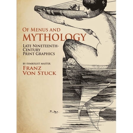 Of Menus and Mythology : Late Nineteenth-Century Print Graphics (Paperback)