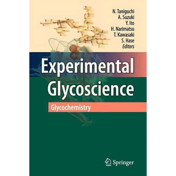 Experimental Glycoscience: Glycochemistry, (Paperback)