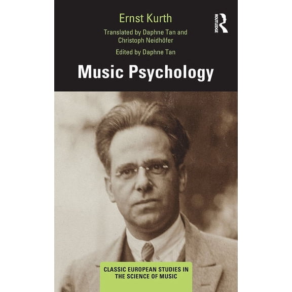 Classic European Studies in the Science  Music Psychology, (Hardcover)