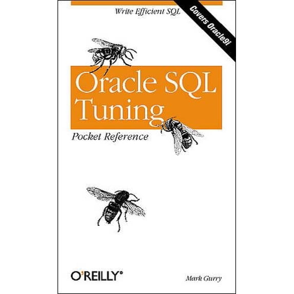 Pre-Owned Oracle SQL Tuning Pocket Reference (Paperback) 0596002688 9780596002688