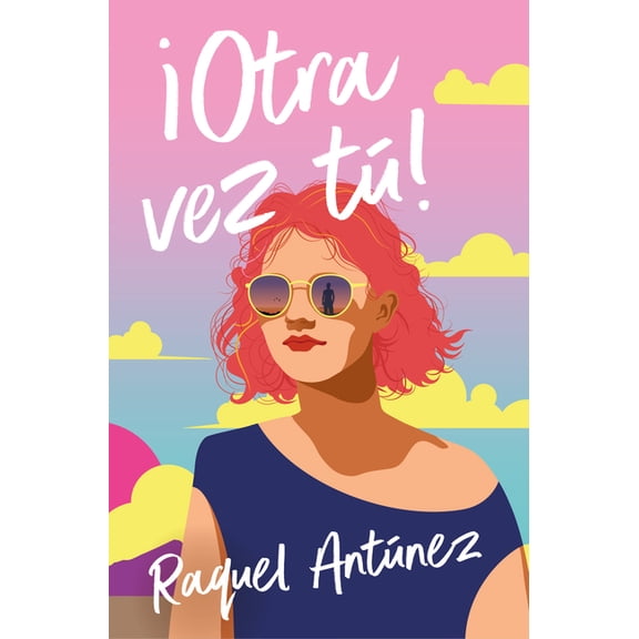 Â¡Otra Vez TÃº! / You Again!, (Paperback)
