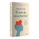 thumbnail image 1 of Libro El Arte De Escuchar(te) Tapa Blanda, Autor Ismael Cala, Editorial Diana Mexico, 1 of 3