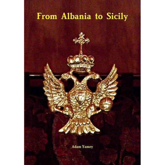 From Albania to Sicily (Paperback)