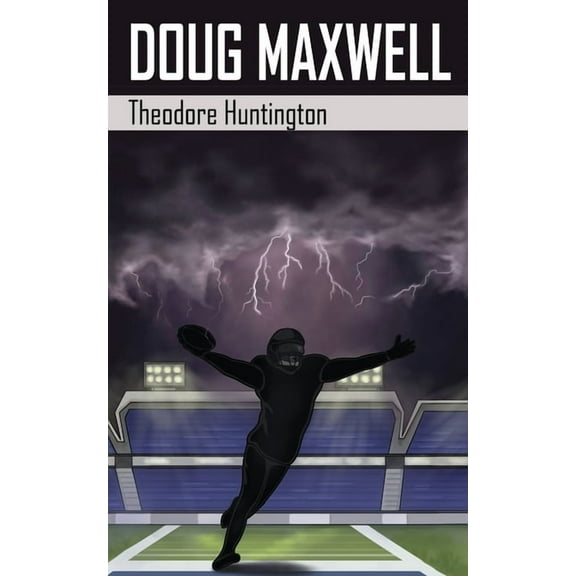 The Storm Trilogy Doug Maxwell, Book 1, (Paperback)