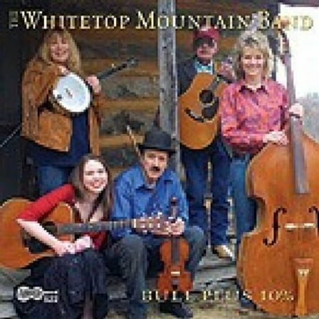 Whitetop Mountain Band - Bull Plus 10% - Music & Performance - CD