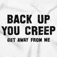 thumbnail image 2 of Back Up Creep Get Away From Me Women's Plus Size Graphic Tee Brisco Brands 3X, 2 of 5