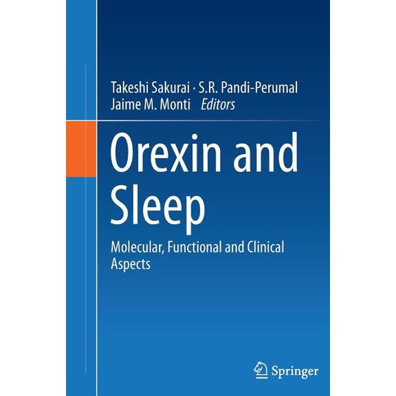 Orexin and Sleep: Molecular, Functional and Clinical Aspects, (Paperback)