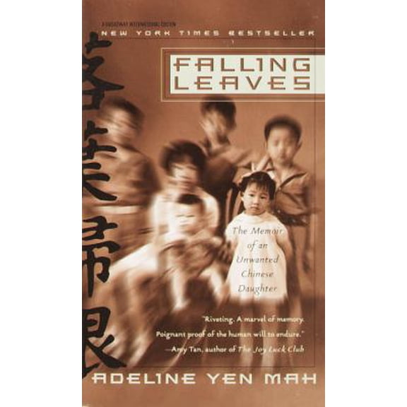 Pre-Owned Falling Leaves: The Memoir of an Unwanted Chinese Daughter (Mass Market Paperback) 0767904184 9780767904186