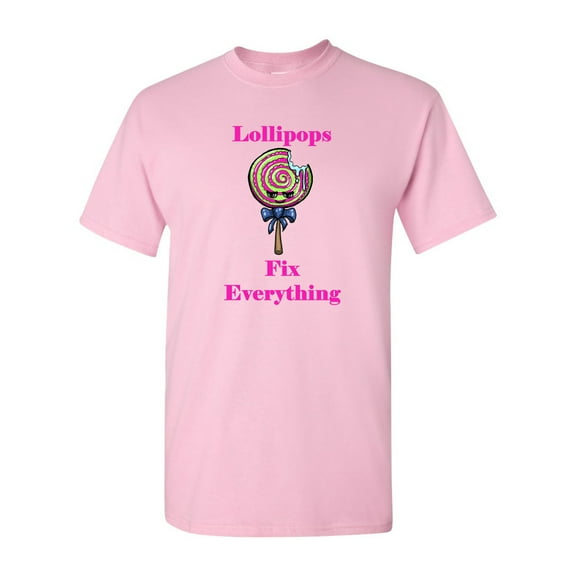 Lollipops Fix Everything Adult DT T-Shirts Tee