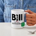 thumbnail image 4 of CafePress - Bill For First Gentleman Large Mug - 15 oz Ceramic Large White Nolvety Mug, 4 of 6