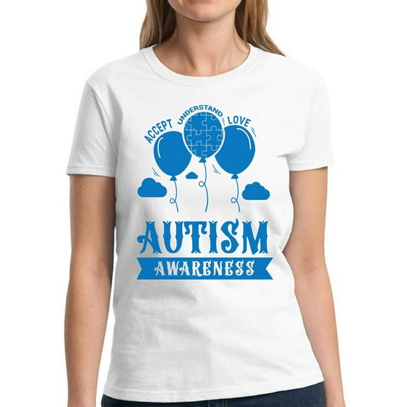 Autism Accept Understand Love Shirt for Women Tops Graphic Ladies T-Shirt Autism Awareness