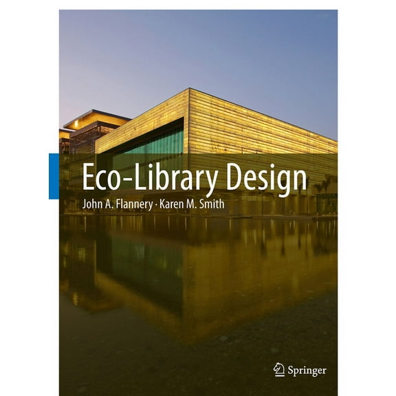 Eco-Library Design, (Hardcover)