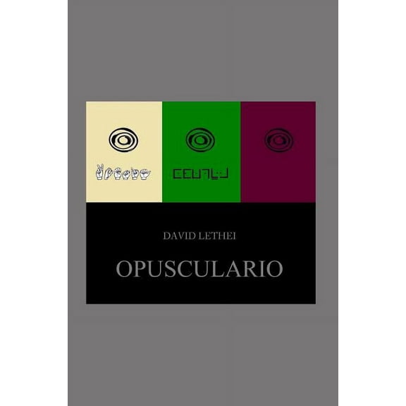Opusculario : Trilogía opuscular (Paperback)