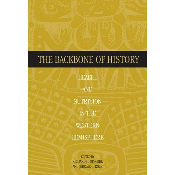 The Backbone of History, (Hardcover)