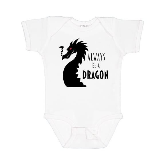 Inktastic Always Be a Dragon Boys or Girls Baby Bodysuit