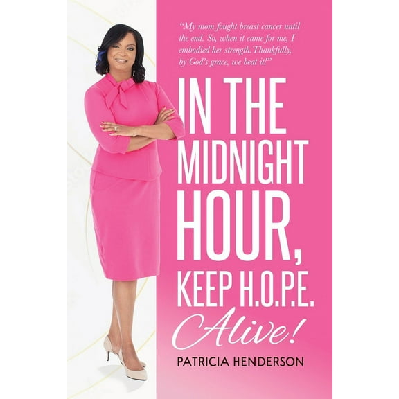 In the Midnight Hour, Keep H.O.P.E. Alive, (Paperback)