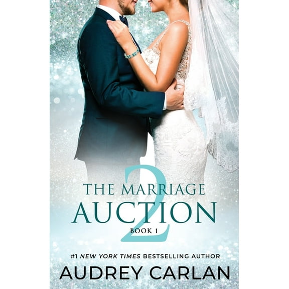 The Marriage Auction 2 The Marriage Auction 2, Book One, Book 1, (Paperback)