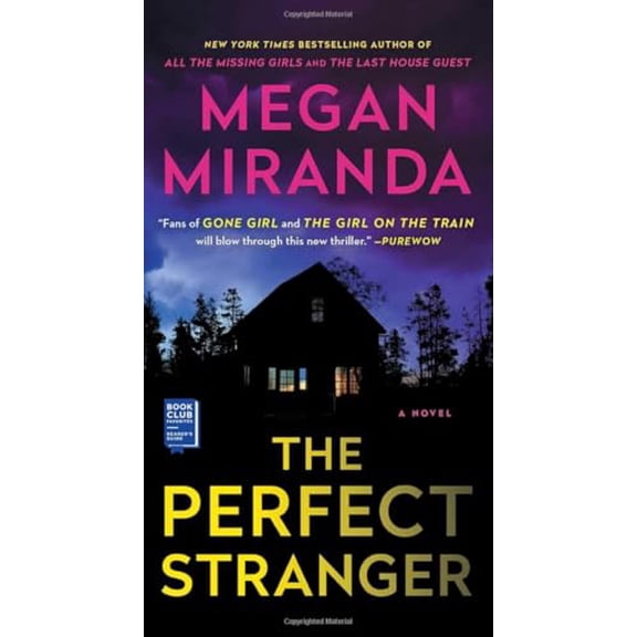 Pre-Owned The Perfect Stranger (Paperback) by Ms. Megan Miranda