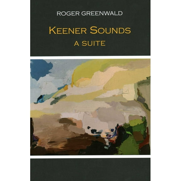 Keener Sounds: A Suite, (Paperback)